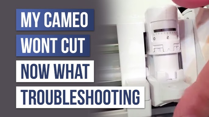 10 Reasons Why Your Silhouette Cameo or Portrait Isn't Cutting