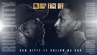 HOLLOW DA DON VS RUM NITTY FACE OFF: URL SUPER FIGHT (JULY 17TH)