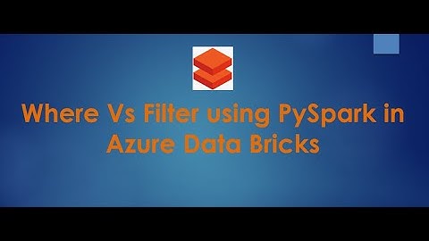 #11. #Where Vs #filter #azuredatabricks #interviewquestions #transformations #pyspark