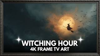 4K Witching Hour Halloween TV Art | Spooky TV Screensaver | Witch in the Woods | Frame tv art