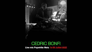 Cedric B Ø N F ῗ @ live mix deep tech-house 09 Juillet 2022