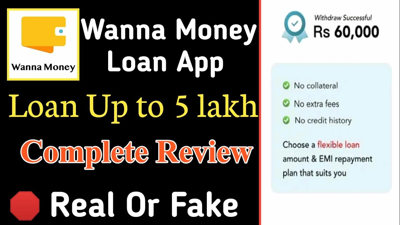 Wanna Money Loan App Review Real Or Fake Complete Information wanna-money-loan-app-review-real-or-fake-complete-information