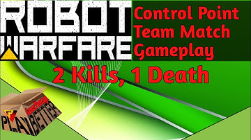 Control Point Team Match | Robot Warfare