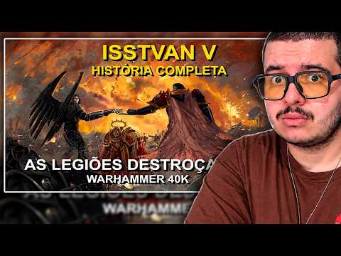 Entendendo A grande campanha de Isstvan V | Warhammer 40k