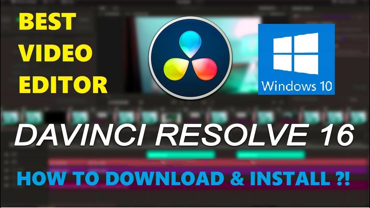 how to download davinci resolve 16 on windows 10