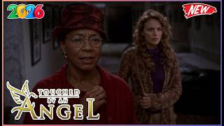 Touched by an Angel Season 2026 Full Episode | S09E14 | And a Nightingale Sang | Best Drama Series