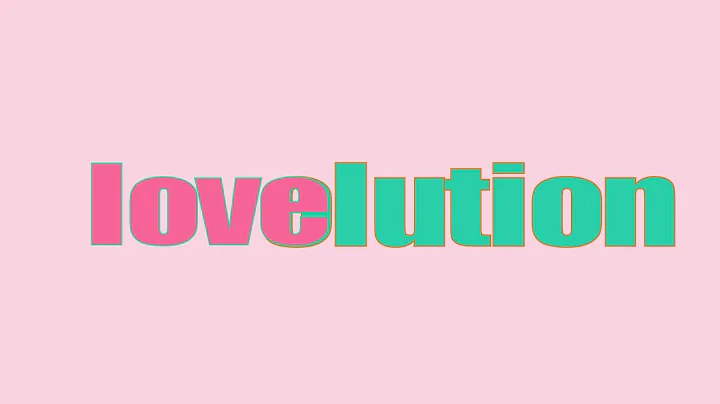 LOVeLUTION