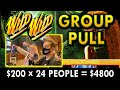 ♦ WILD WILD Group Pull ♦ $200 x 24 people = $4800 at Choctaw Casino Durant #ad