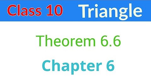 Theorem 6.6 triangles class 10/#cbseboard /#ncertmaths /#cbscmaths/#class10  /#theorem/ #geometry