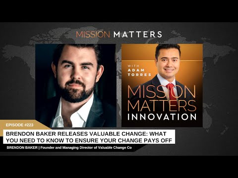 Brendon Baker Releases Valuable Change: What You Need to Know to Ensure Your Change Pays Off