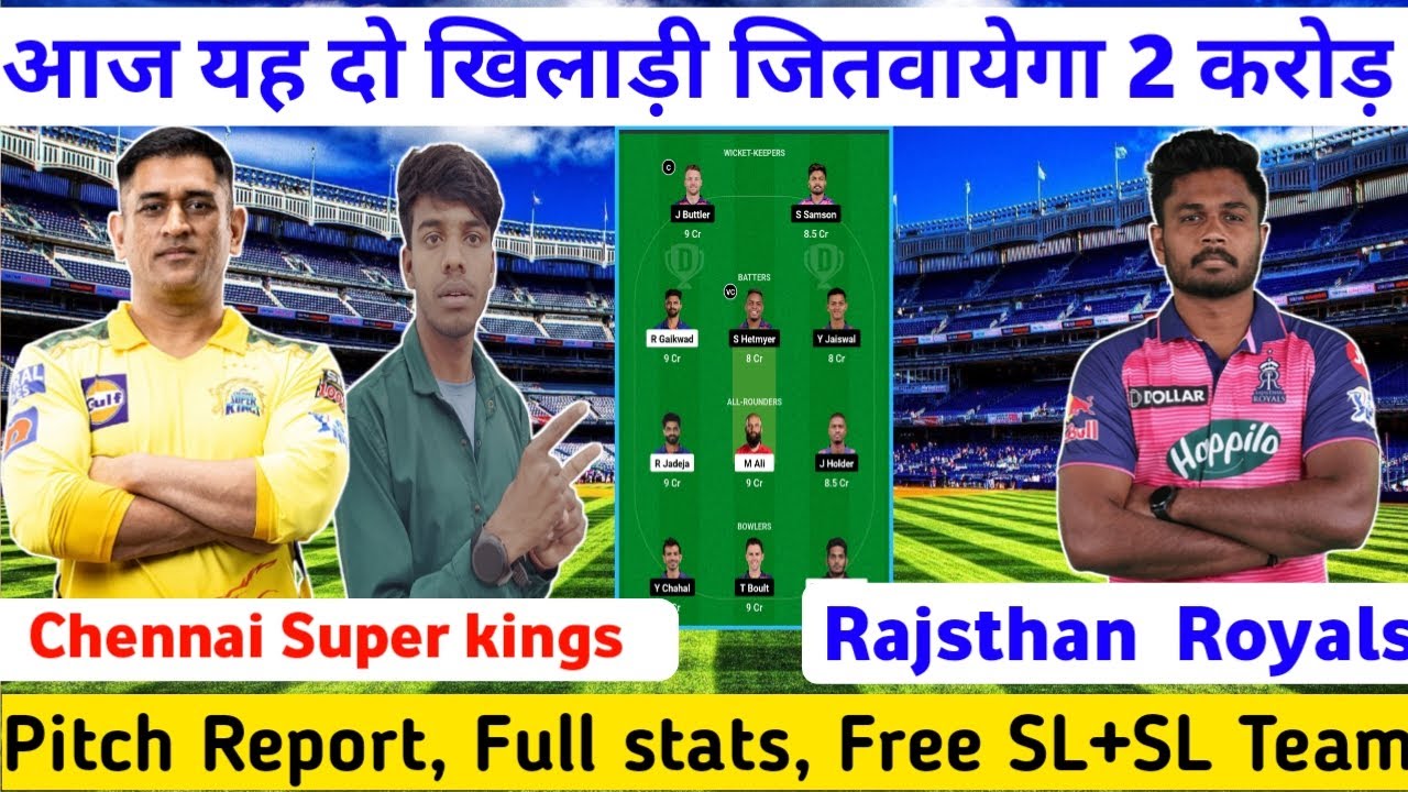 CHE vs RR dream11 team|CHE vs RR Match Analisis|CHE vs RR dream11 ...