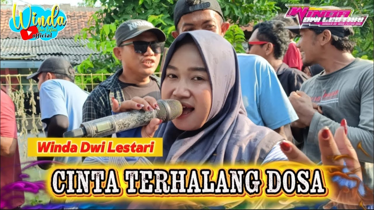 CINTA TERHALANG DOSA || WINDA DWI LESTARI || ANDI PUTRA ONE || CIPANCUH GG DJAYA MOTOR