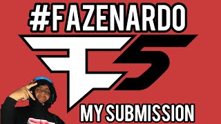 My #FaZe5 Submission - #FaZeNardo