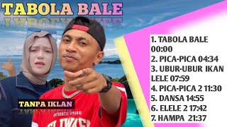 Download Lagu PLAYLIST TABOLA BALE LAGU TIMUR FULL SENYUM SAYANG TERBARU MP3 Download Lagu PLAYLIST TABOLA BALE LAGU TIMUR FULL SENYUM SAYANG TERBARU MP3