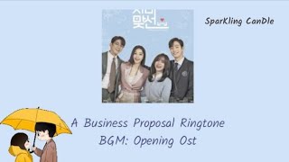 A Business Proposal Ringtone//Opening Ost