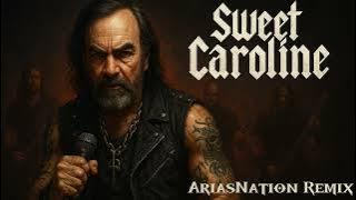 Sweet Caroline - Neil Diamond | Metal Remix