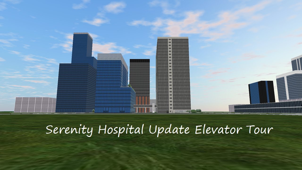 Tour of the Elevators @ Serenity Hospital Update