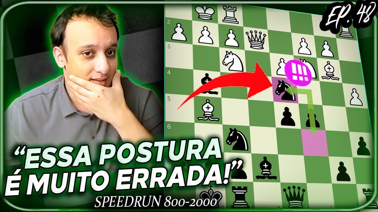 ESSE É O ERRO MAIS COMUM ENTRE TODOS OS JOGADORES DE XADREZ!!!! SPEED RUN 800-2000 | EP. 48