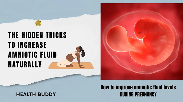 How to Increase Amniotic Fluid: Tips for a Healthy Pregnancy