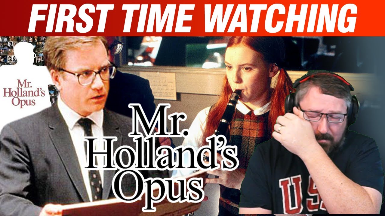 A Great Life! Watching *Mr. Holland's Opus* for the FIRST TIME