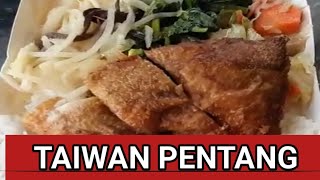 TAIWAN FOOD|| PENTANG|| FOOD IN A BOX|| FRIED CHICKEN WITH VEGETABLES|| Ana The Caregiver