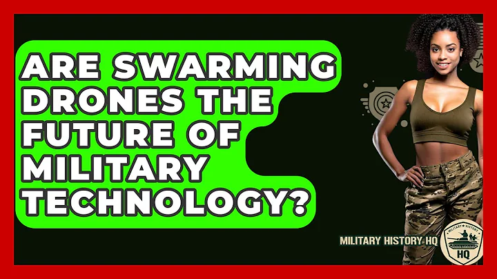 Are Swarming Drones The Future Of Military Technology? - Military History HQ