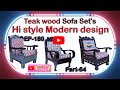 Teak wood sofa sets models  ep180  part64  sri maari furnitures  smf  furniture  2021