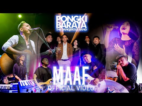 MAAF - Pongki Barata \u0026 The Dangerous Band (Official Music Video)