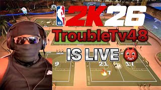 🟥NBA 2K26🟥The Return Of TroubleTv48🟥Trash Talking!!🟥 MyPark !!