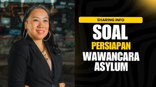 Soal Persiapan Interview Asylum