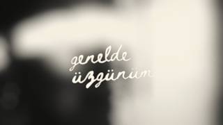 Encam Potkal - Genelde Üzgünüm 