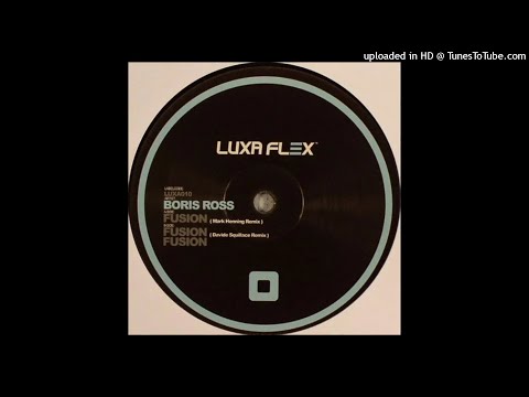 Boris Ross — Boris Ross - Fusion (Davide Squillace Remix)