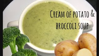 Cream of broccoli & potato soup || Vegan / plant based recipe || No diary cream