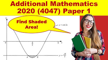 O level Additional Mathematics (4047) Year 2020 Paper 1 | Singapore MOE Syllabus TYS Past Year Paper