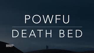 Powfu - Death Bed (feat. beabadoobee)(Lyrics/Tradução/Legendado)(HQ)
