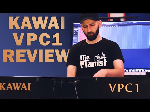 Kawai VPC1 & Spectrasonics Keyscape Piano