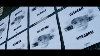 Olexesh - MAKADAM [Official Trailer]