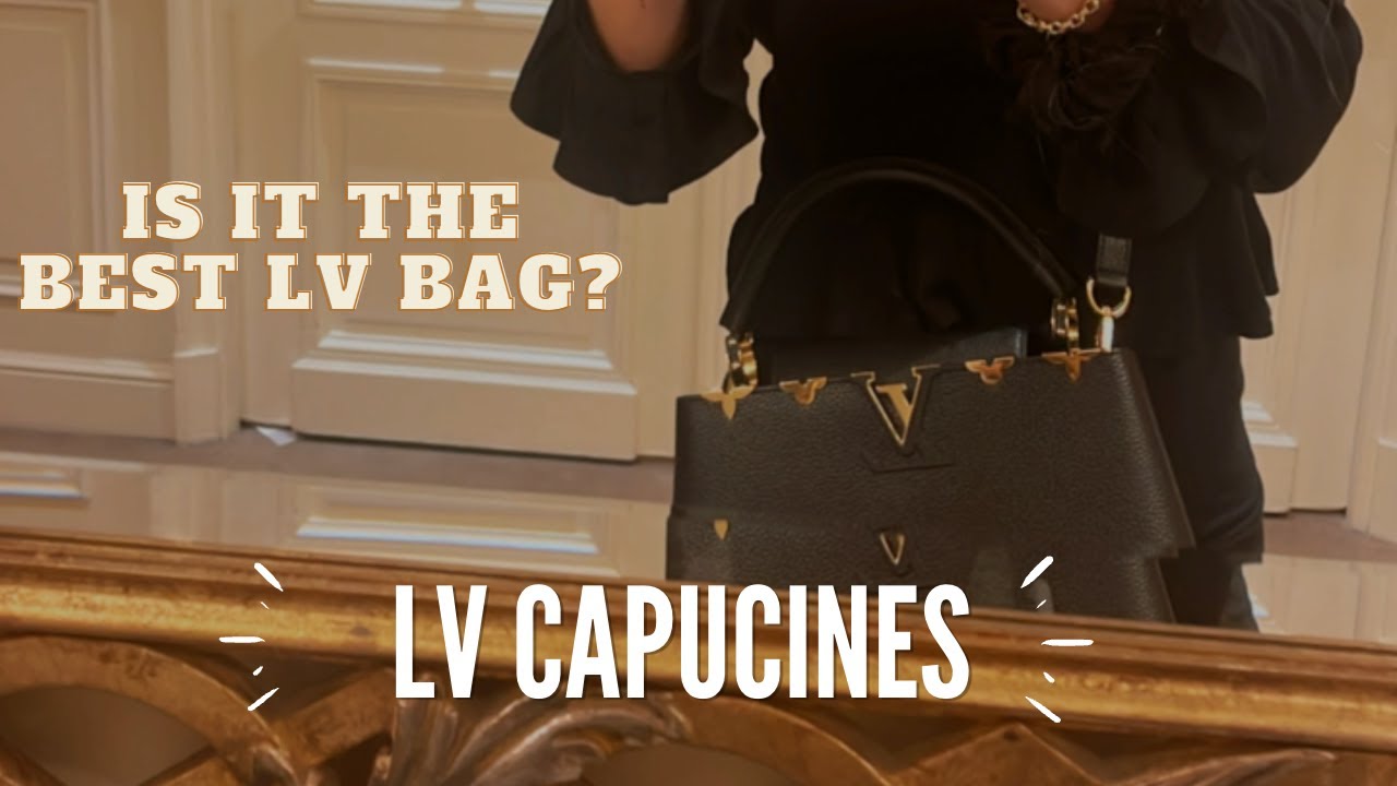 LOUIS VUITTON CAPUCINES BAG REVIEW - Glam & Glitter