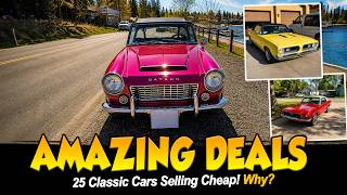 Why Is This Happening Right Now? 25 Classic Cars Selling Cheap!