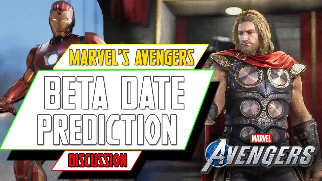 Marvel's Avengers Game - When to expect access to BETA ??