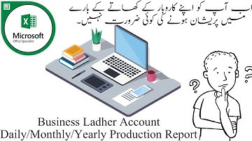 How to Make Daily/Monthly/Yearly Production Report in Excel || Tech about Technology