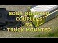 Body mount couplers vs truck mount coupler