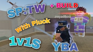 Pluck Sp:Tw on 1v1s! - Your Bizarre Adventure