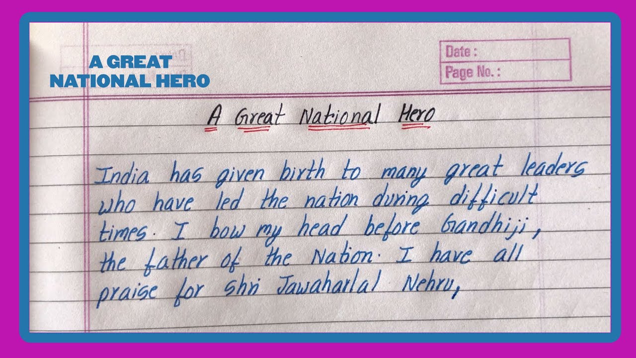 our national hero essay for class 3