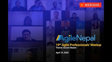 19th Agile Professional Meetup -  Theme: Scrum Masters
