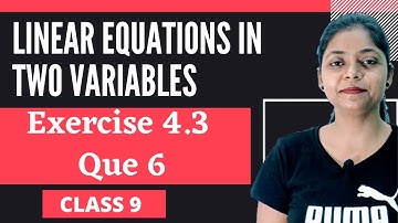 Linear Equations in Two Variables | Class 9 | Ex 4.3 | Que 6 | NCERT | Hindi | cbse | Maths