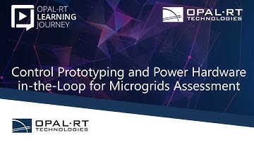 Control prototyping & Power HIL for microgrids assessment | Learning Journey-Part 3