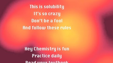 Solubility Rules (Call Me Maybe Parody)