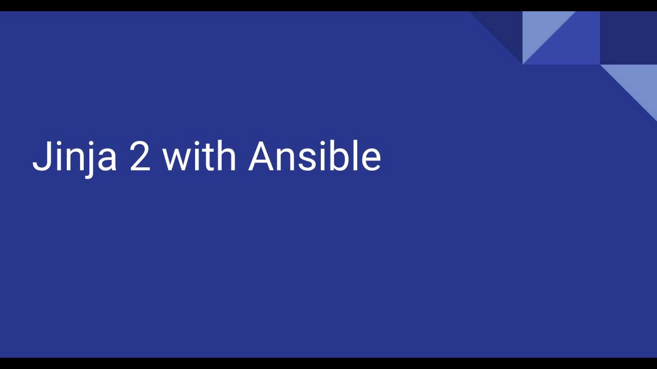 8.  Jinja 2 Template For Ansible