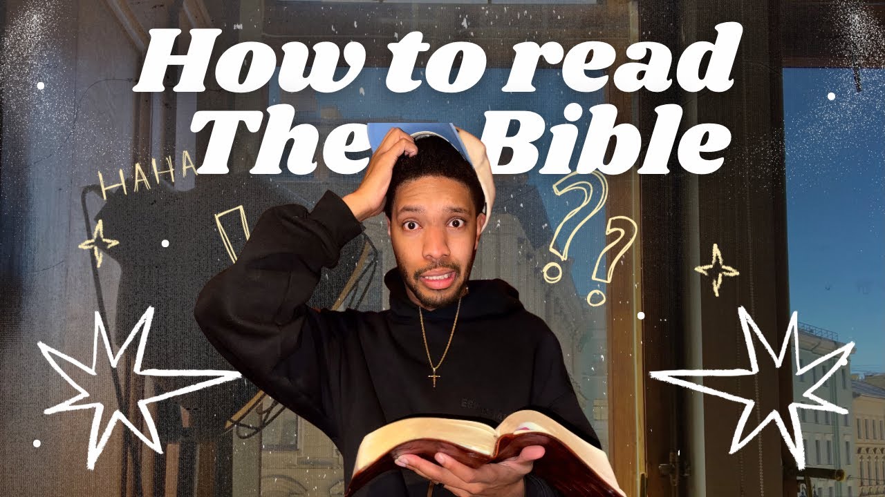How to read the Bible (and actually understand it) - YouTube